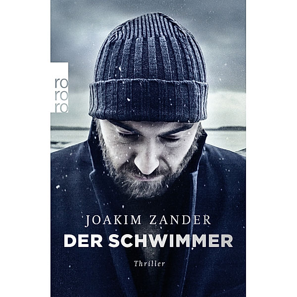 Der Schwimmer / Klara Walldéen Bd.1, Joakim Zander