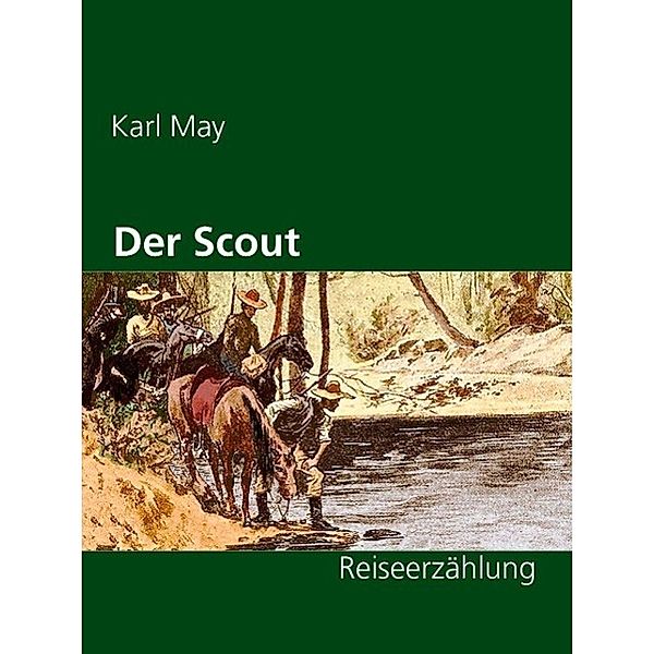 Der Scout, Karl May