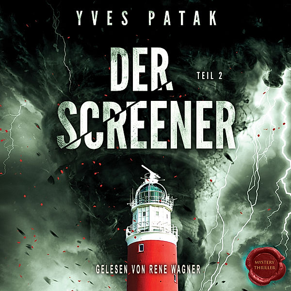 Der Screener - 2 - Der Screener – Teil 2, Yves Patak