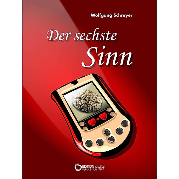 Der sechste Sinn, Wolfgang Schreyer