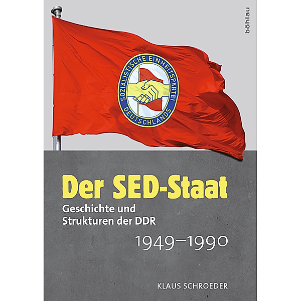 Der SED-Staat, Klaus Schroeder