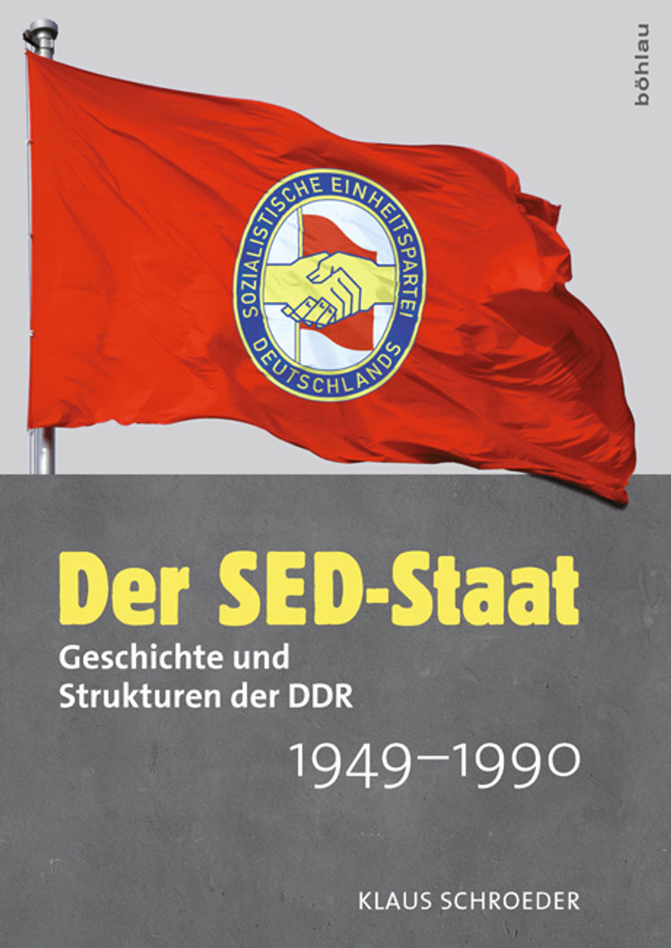 Der SED-Staat Buch von Klaus Schroeder versandkostenfrei bei Weltbild.de