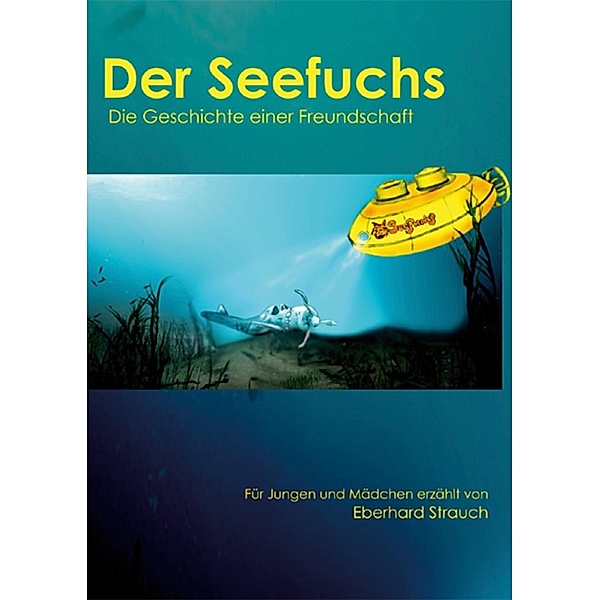 Der Seefuchs, Eberhard Strauch