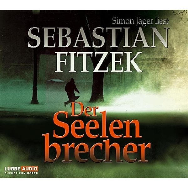 Der Seelenbrecher, Hörbuch, Sebastian Fitzek