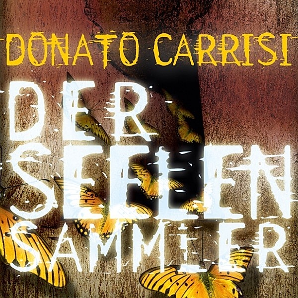 Der Seelensammler, Donato Carrisi