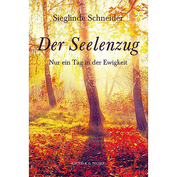 Der Seelenzug, Sieglinde Schneider
