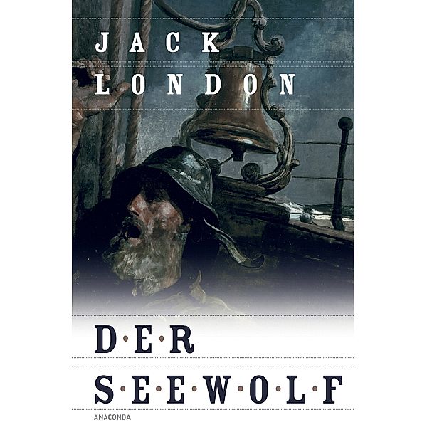 Der Seewolf, Jack London