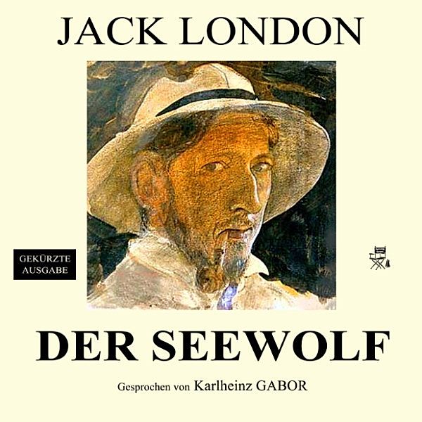 Der Seewolf, Jack London