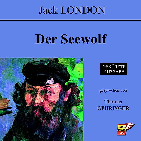 Der Seewolf, Jack London