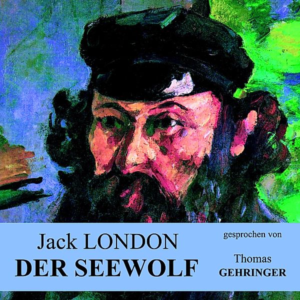 Der Seewolf, Jack London