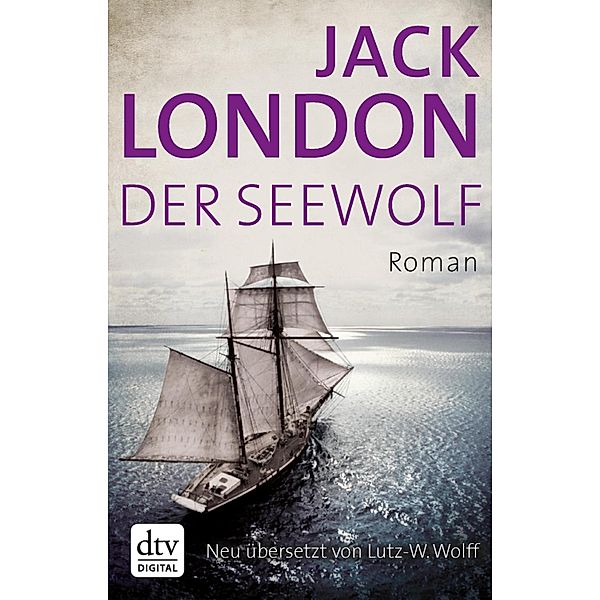 Der Seewolf, Jack London