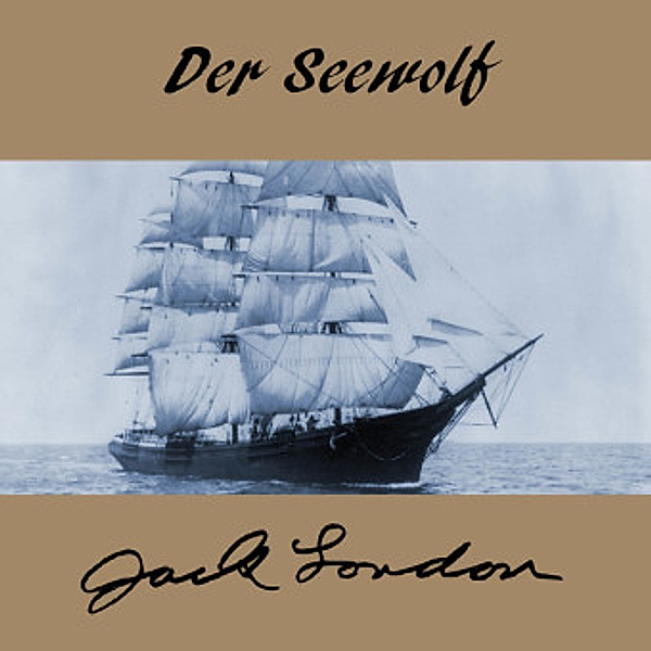 Der Seewolf, Audio-CD, MP3, Jack London