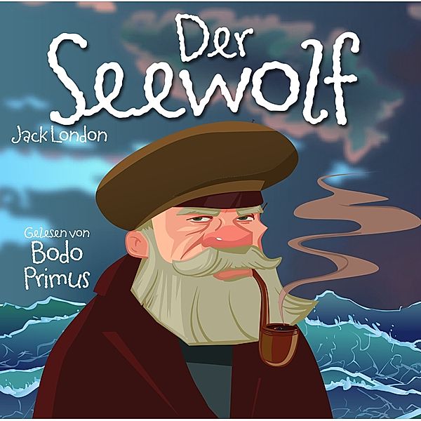 Der Seewolf Von Jack London, Jack London