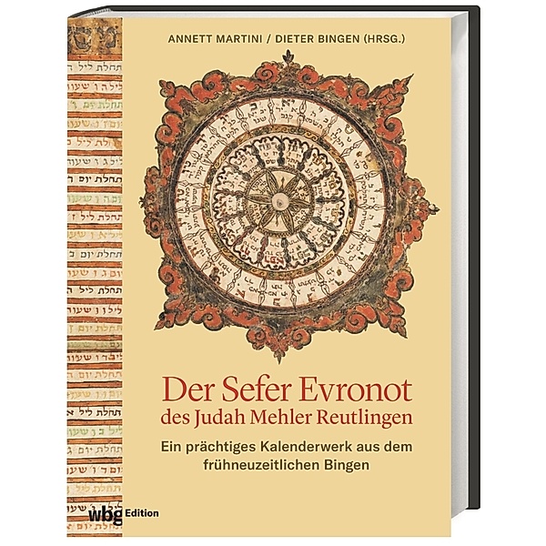 Der Sefer Evronot des Judah Mehler Reutlingen, Dieter Bingen, Matthias Schmandt, Annett Martini
