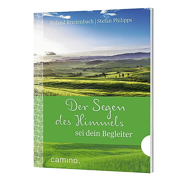 Der Segen des Himmels sei dein Begleiter, Roland Breitenbach, Stefan Philipps