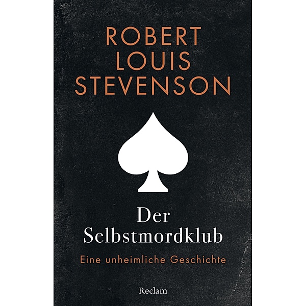 Der Selbstmordklub. Eine unheimliche Geschichte / Reclams Universal-Bibliothek, Robert Louis Stevenson