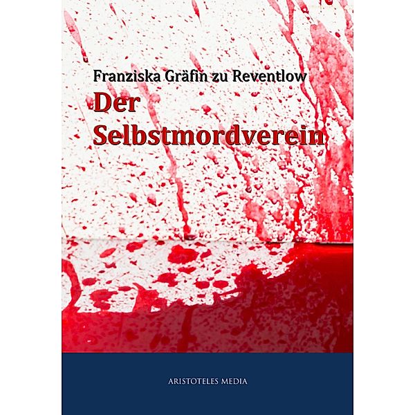 Der Selbstmordverein, Franziska zu Reventlow