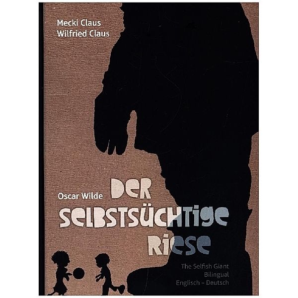 Der selbstsüchtige Riese, Oscar Wilde