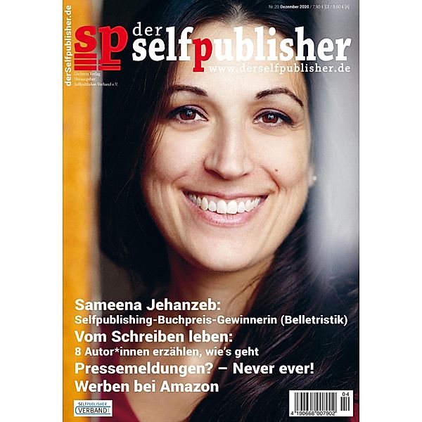 der selfpublisher 20, 4-2020, Heft 20, Dezember 2020 / der selfpublisher Bd.20, Insa Segebade, Andrea Barth, Susanne Pavlovic, Marike Frick, Tom Oberbichler, Ralf Turtschi, Kia Kahawa, Martin C Roos, Anja Schreiber, Hanne Landbeck, Markus Weber