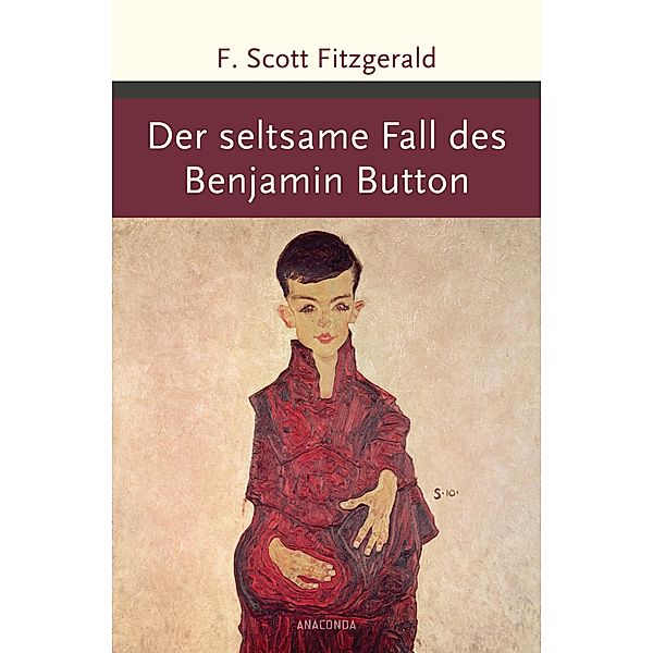 Der seltsame Fall des Benjamin Button / Große Klassiker zum kleinen Preis, F. Scott Fitzgerald