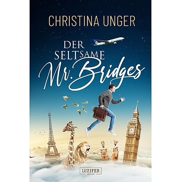 DER SELTSAME MR. BRIDGES, Christina Unger