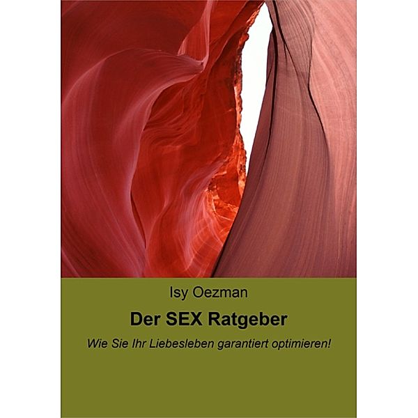 Der SEX Ratgeber, Isy Oezman