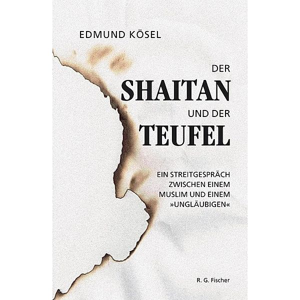 Der Shaitan und der Teufel, Edmund Kösel