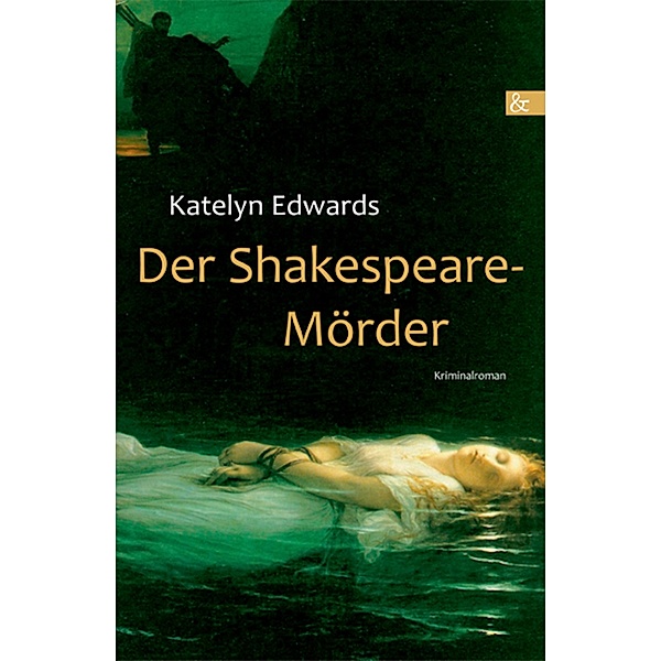 Der Shakespeare-Mörder, Katelyn Edwards