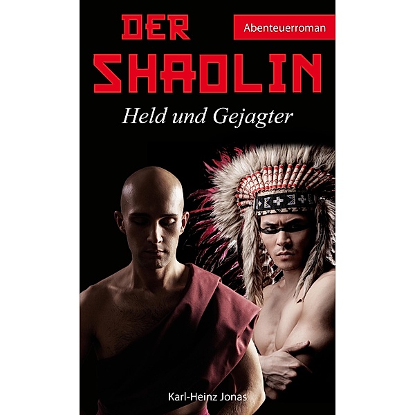 Der Shaolin, Karl-Heinz Jonas