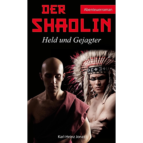 Der Shaolin, Karl-Heinz Jonas