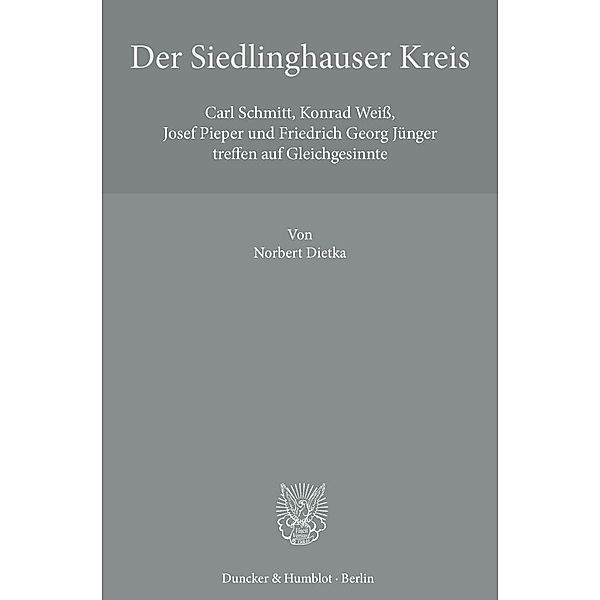 Der Siedlinghauser Kreis., Norbert Dietka
