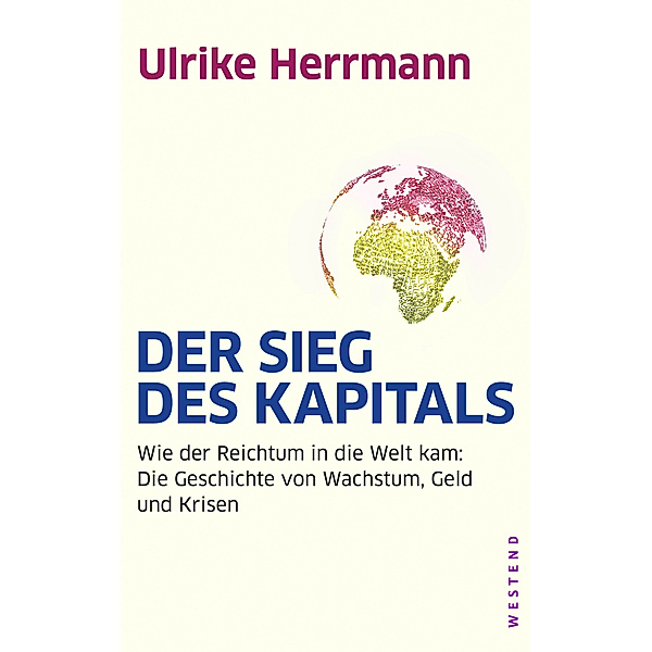 Der Sieg des Kapitals, Ulrike Herrmann