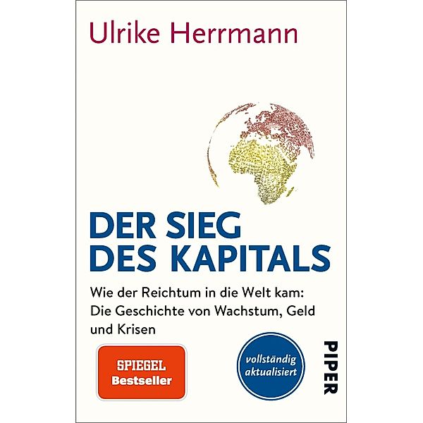 Der Sieg des Kapitals / Piper Taschenbuch, Ulrike Herrmann