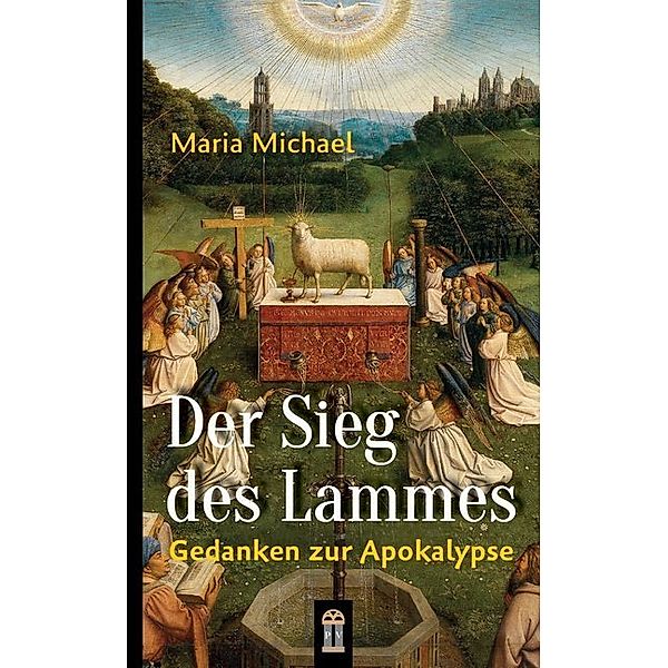 Der Sieg des Lammes, Maria Michael