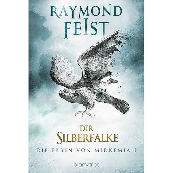 Der Silberfalke / Die Erben von Midkemia Bd.1, Raymond Feist
