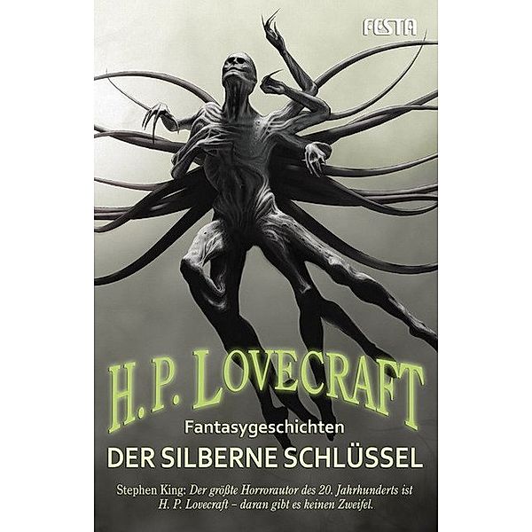 Der silberne Schlüssel, Howard Ph. Lovecraft