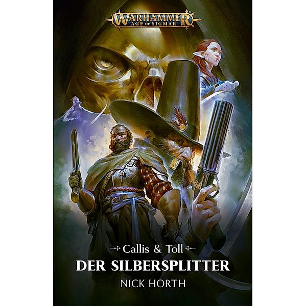 Der Silbersplitter / Warhammer Age of Sigmar, Nick Horth
