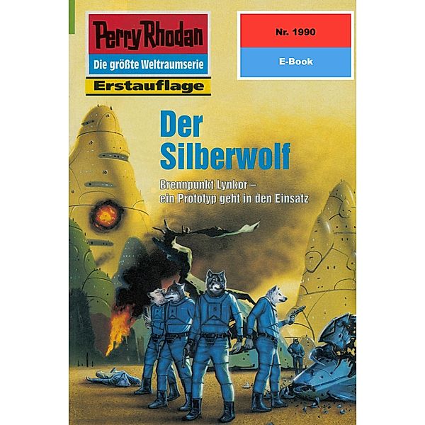 Der Silberwolf (Heftroman) / Perry Rhodan-Zyklus Materia Bd.1990, Arndt Ellmer