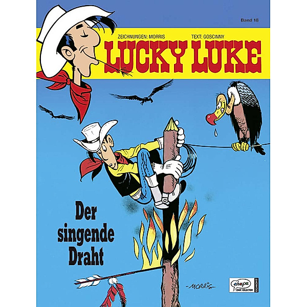 Der singende Draht / Lucky Luke Bd.18, Morris, René Goscinny