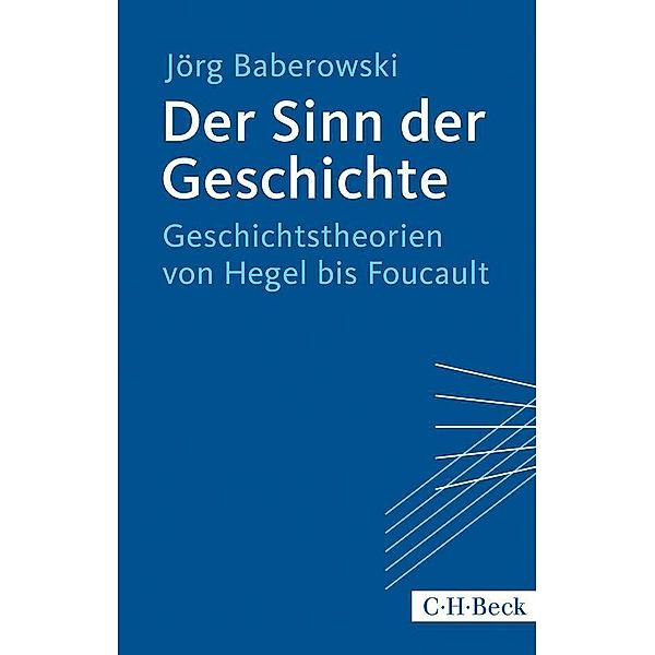 Der Sinn der Geschichte, Jörg Baberowski