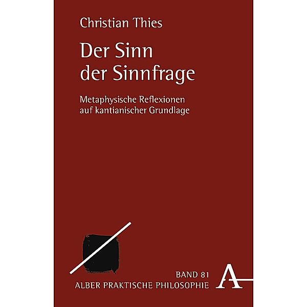 Der Sinn der Sinnfrage, Christian Thies