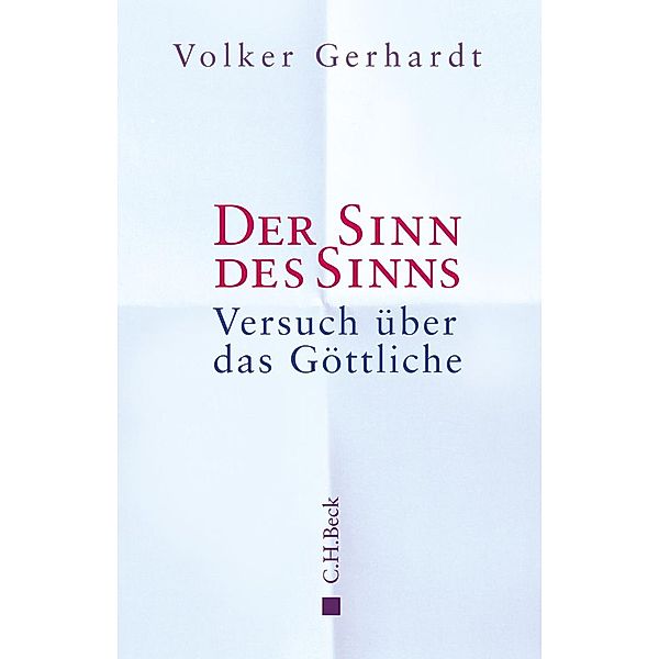 Der Sinn des Sinns, Volker Gerhardt