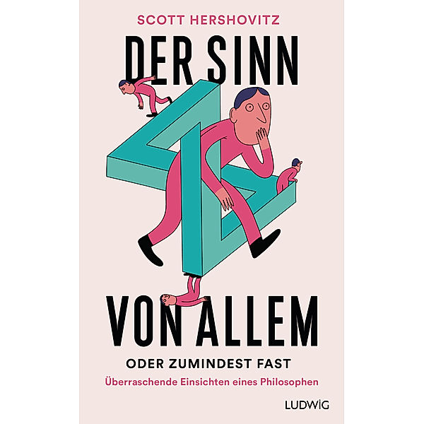 Der Sinn von allem - oder zumindest fast, Scott Hershovitz