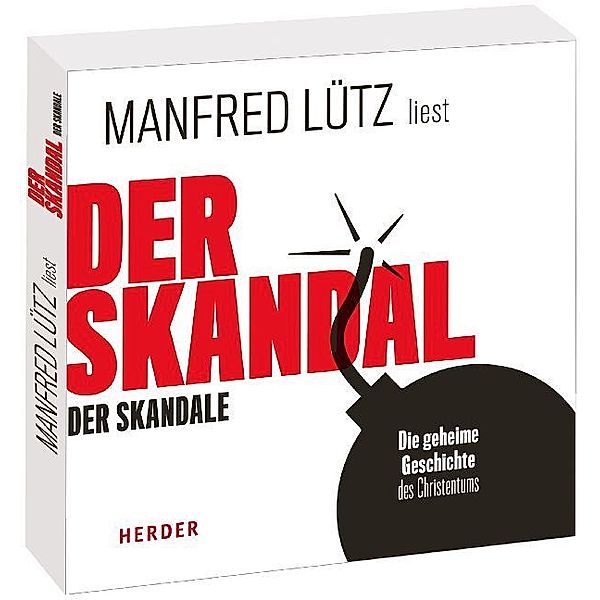 Der Skandal der Skandale,9 Audio-CD, Manfred Lütz