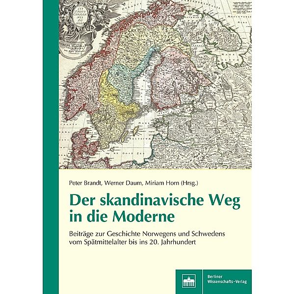 Der skandinavische Weg in die Moderne