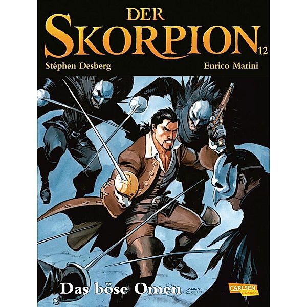 Der Skorpion 12 / Der Skorpion Bd.12, Stephen Desberg