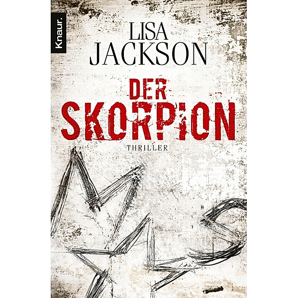 Der Skorpion / Pescoli & Alvarez Bd.1, Lisa Jackson