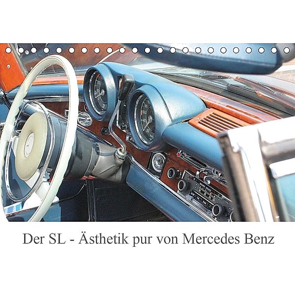 Der SL - Ästhetik pur von Mercedes Benz (Tischkalender 2021 DIN A5 quer), Katrin Lantzsch