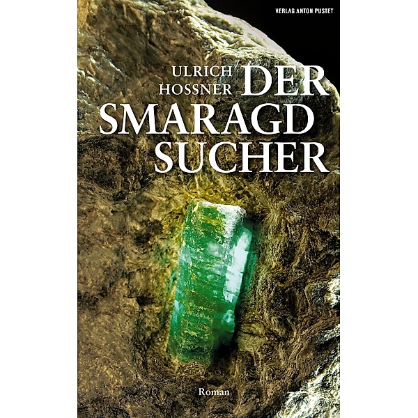 Der Smaragdsucher, Ulrich Hossner