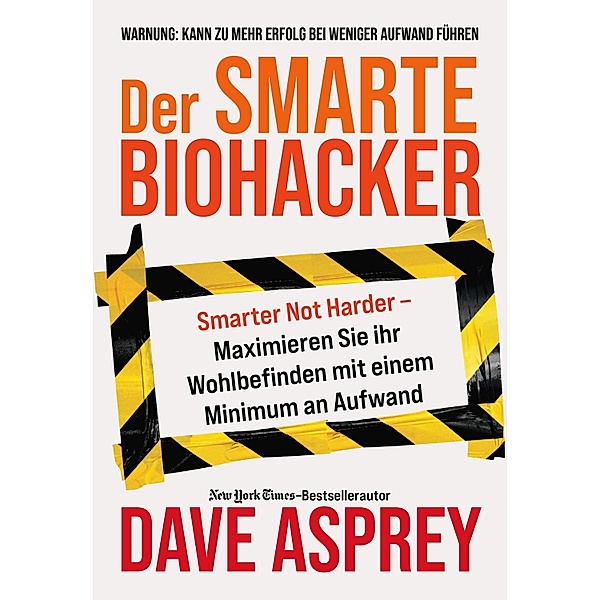 Der smarte Biohacker, Dave Asprey